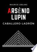 Arsenio Lupin, caballero-ladrón