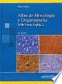 Atlas de histología y organografía microscópica