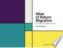 Atlas of return migration:
