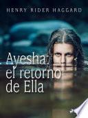 Libro Ayesha: el retorno de Ella