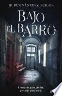 Libro Bajo el barro