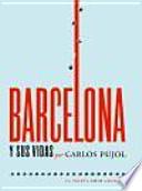 Barcelona y sus vidas