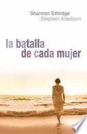 Libro Batalla de Cada Mujer, La