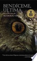Libro Bendíceme, Ultima
