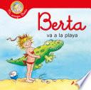 Libro Berta va a la playa (Mi amiga Berta)