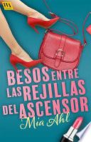 Libro Besos entre las rejillas del ascensor