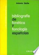 Bibliografía de fonética y fonología españolas