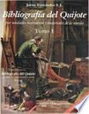 Bibliografía del Quijote por unidades narrativas y materiales de la novela