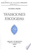 Biblioteca de cultura peruana: Palma, Ricardo. - Tradiciones escogidas