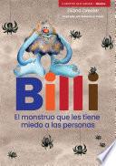 Libro Billi, el monstruo que les tiene miedo a las personas