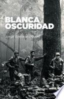 Libro Blanca oscuridad