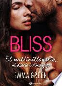 Bliss - El multimillonario, mi diario íntimo y yo (teaser)