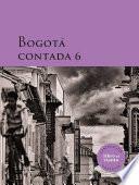 Libro Bogotá contada 6