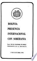 Bolivia, presencia internacional con soberanía