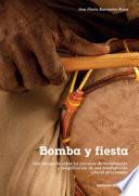 Libro Bomba y fiesta