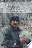 Bosques y comunidades del sur de Chile