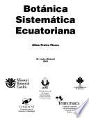Botánica sistemática Ecuatoriana