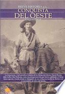Libro Breve historia de la conquista del Oeste