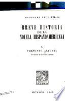 Breve historia de la novela hispanoamericana