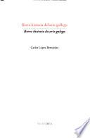 Libro Breve historia del arte gallego