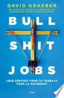 Bullshit Jobs (Edición mexicana)