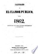 Calendario de El Clamor Publico, para 1862, & 1864