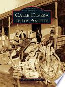 Libro Calle Olvera de Los Angeles