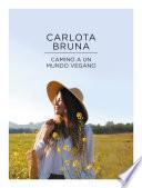 Libro Camino a un mundo vegano