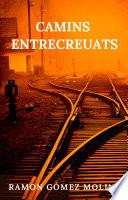 Libro Camins entrecreuats