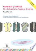 Camisetas y corbatas. Una guía para los negocios creativos