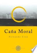 Libro Caña moral