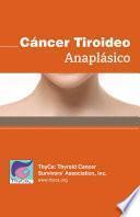 Libro Cáncer Tiroideo Anaplásico