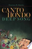 Canto Hondo / Deep Song