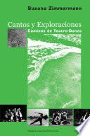 Libro Cantos y Exploraciones