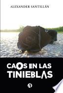 Libro Caos en las tinieblas