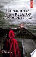 Caperucita y otros relatos vascos de terror