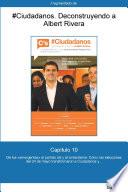 Libro Capítulo 10 de #Ciudadanos. De los emergentes al partido útil y al...