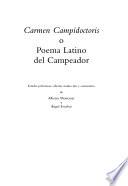 Carmen Campidoctoris, o, Poema latino del Campeador
