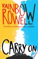 Carry on (Simon Snow 1)