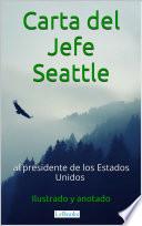 Libro Carta del Jefe Seattle al Presidente de los Estados Unidos