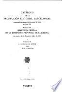 Catálogo de la producción editorial barcelonesa