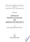 Catálogo monumental de la Provincia de Valladolid: Antiguo partido judicial de Medina de Rioseco