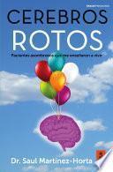 Libro Cerebros rotos
