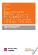 Libro Challenge-Based Learning: un puente metodológico entre la Educación Superior y el mundo profesional