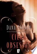 Libro Ciega obsesión (Barrymore 3)