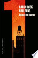 Libro Ciudad en llamas (Parte 1)