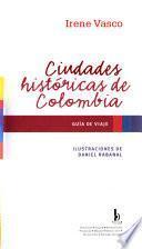 Ciudades históricas de Colombia