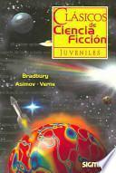 Clasicos de ciencia ficcion / Science Fiction Classics