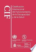 Libro Clasificación Internacional del Funcionamiento, de la Discapacidad Y de la Salud