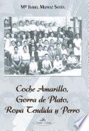 Libro Coche Amarillo, Gorra de Plato, Ropa Tendida y Perro